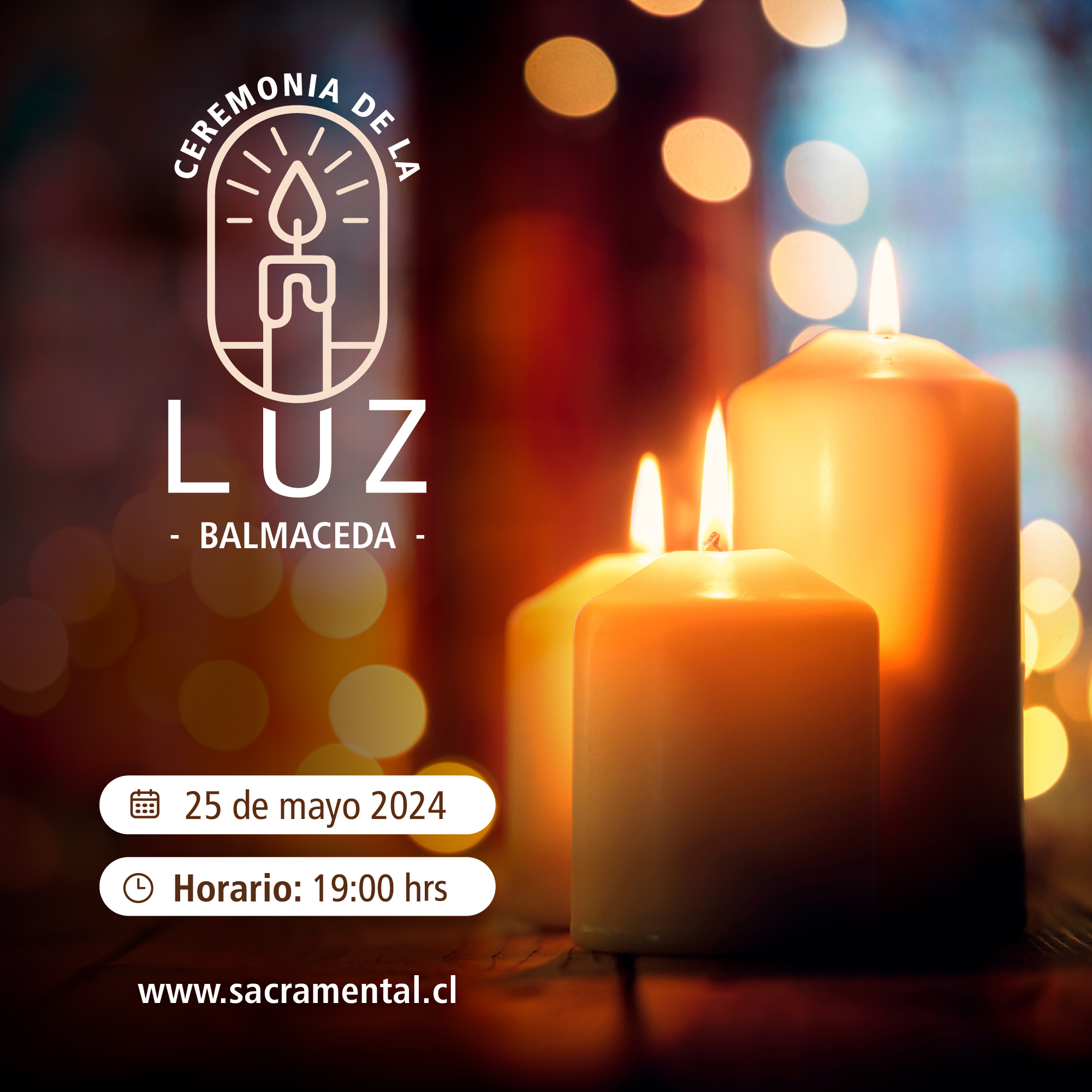 Ceremonia de la Luz Jardin Sacramental Balmaceda 19 hrs